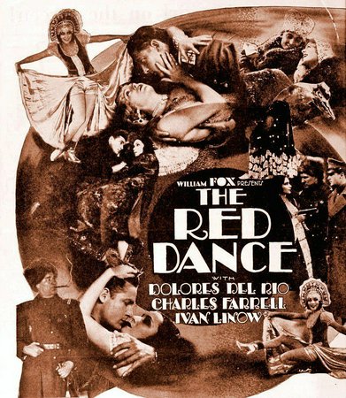 The Red Dance, Ivan Linow, Demetrius Alexis, Dorothy Revier, Boris Charsky, Dolores Del Rio, Charles Farrell