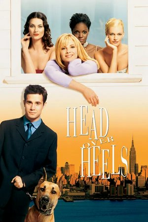 Head Over Heels, Monica Potter,Freddie Prinze Jr.,Stanley DeSantis,Ivana Milicevic,Shalom Harlow,Sarah O'Hare,Tomiko Fraser,China Chow,Jay Brazeau,James Kirk