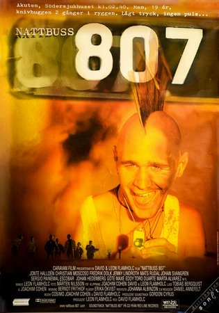Nattbuss 807, Christian Moscoso,Jenny Lindroth,Johan Svangren,Fredrik Dolk,Rolf Andersson,Stina Beck,Johan Bergenlöv,Johan Hedenberg,Babben Larsson