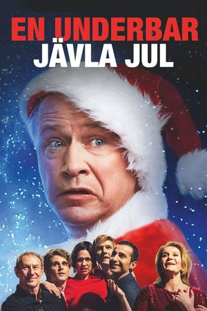 En underbar jävla jul, Maria Lundqvist,Robert Gustafsson,Anastasios Soulis,Anton Lundqvist,Rakel Wärmländer,Michalis Koutsogiannakis,Kajsa Ernst,Peshang Rad,Gustav Levin