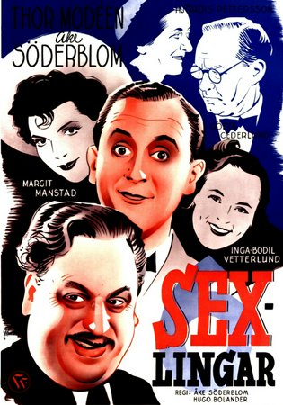 Sexlingar, Thor Modeen, Åke Söderblom, Margit Manstad