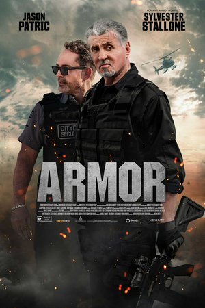 Armor, Sylvester Stallone, Josh Wiggins, Dash Mihok, Jason Patric, Laney Stiebing, Erin Ownbey, Jeff Chase Chase, Victoria Paige Watkins, Beau Bommarito, Joel Cohen