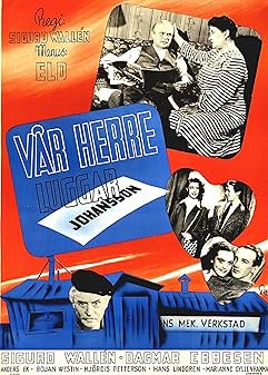 Vår herre luggar Johansson, Sigurd Wallén, Dagmar Ebbesen, Anders Ek