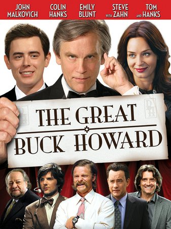 The Great Buck Howard, John Malkovich,Colin Hanks,Emily Blunt,Steve Zahn,Griffin Dunne,Ricky Jay,Tom Hanks,Regis Philbin,Kelly Ripa,Jon Stewart