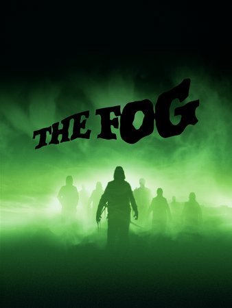 The Fog, Adrienne Barbeau,Hal Holbrook,Janet Leigh,Jamie Lee Curtis,John Houseman,Tom Atkins,Charles Cyphers,Ty Mitchell,George 'Buck' Flower,John Allen Vick