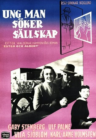 Ung man söker sällskap, Ulf Palme, Gaby Stenberg, Ulla Sjöblom