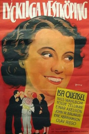 Lyckliga Vestköping, Isa Quensel, Einar Axelsson, Nils Wahlbom